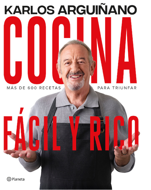 Cocina Fácil y Rico: Más de 600 recetas para triunfar por Karlos Arguiñano